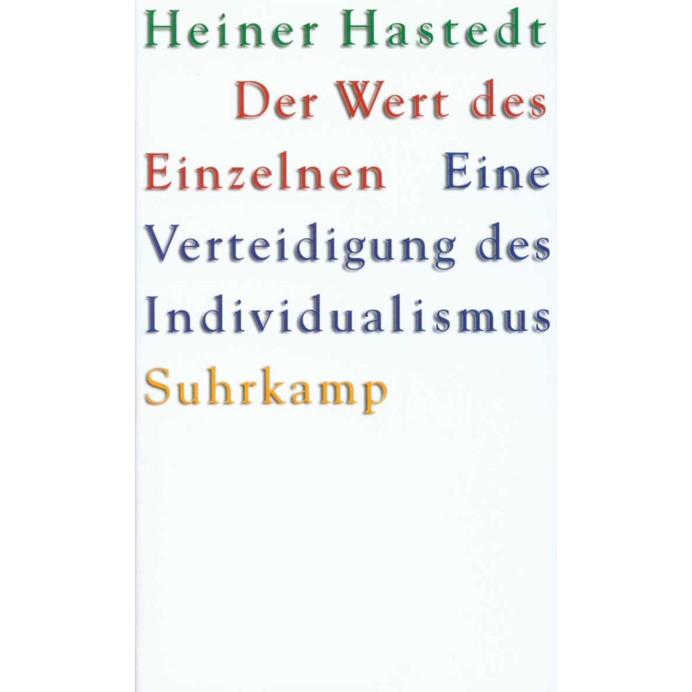 Hastedt,H.:Wert des Einzelnen, Sachbücher von Heiner Hastedt