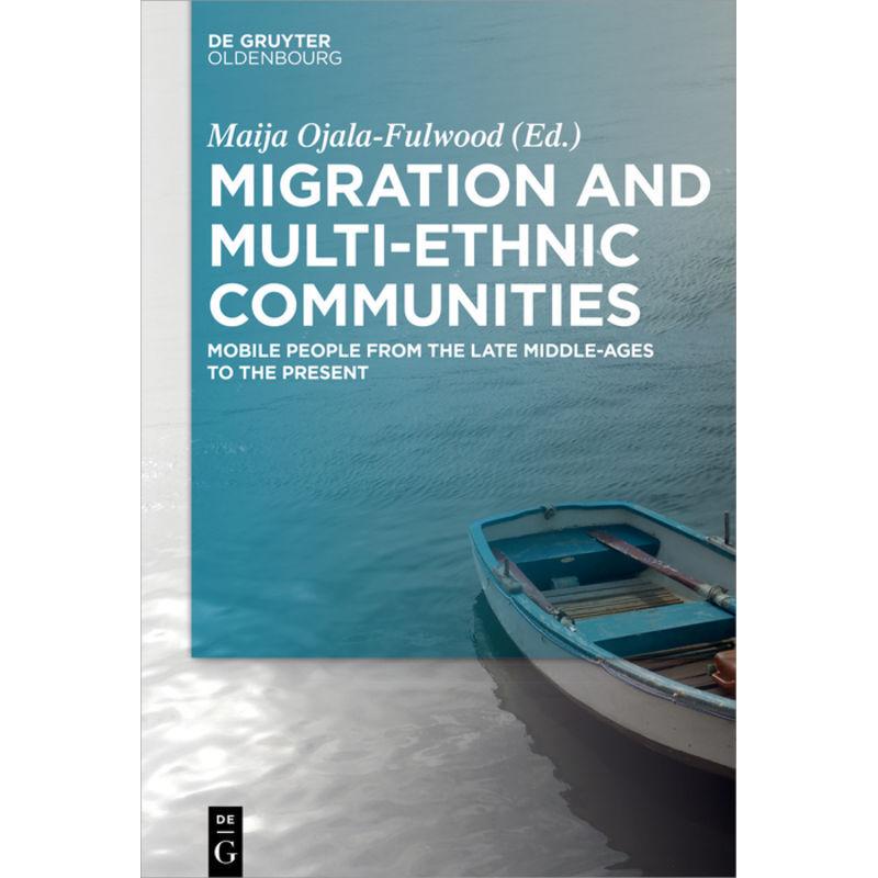 Migration and Multi-ethnic Communities, Sachbücher von Maija Ojala-Fulwood