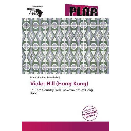 Violet Hill (Hong Kong), Ratgeber von Lennox Raphael Eyvindr