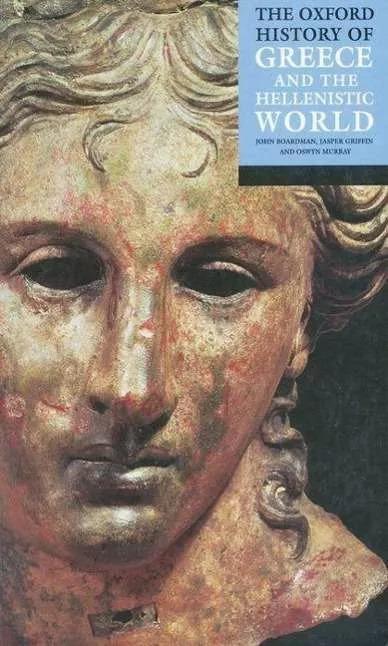 Produktbild The Oxford History of Greece and the Hellenistic World (Englisch, Jasper Griffin, John Boardman, Oswyn Murray, 2001)