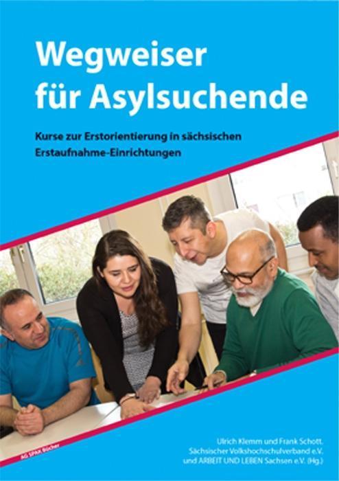 Produktbild Wegweiser für Asylsuchende (Deutsch, Ulrich Schött Klemm, 2018)