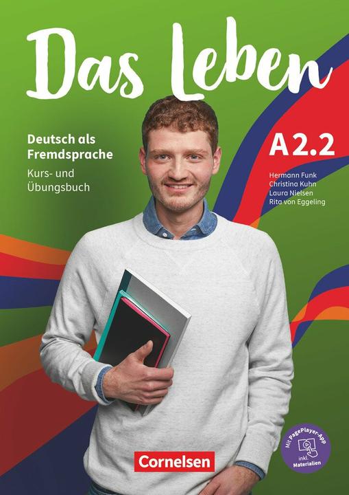 Produktbild Das Leben, Deutsch als Fremdsprache, Allgemeine Ausgabe, A2: Teilband 2, Kurs- und Übungsbuch, Mit (Deutsch, Christina Kuhn, Hermann Funk, Laura Nielsen, Rita Maria Eggeling, 2021)