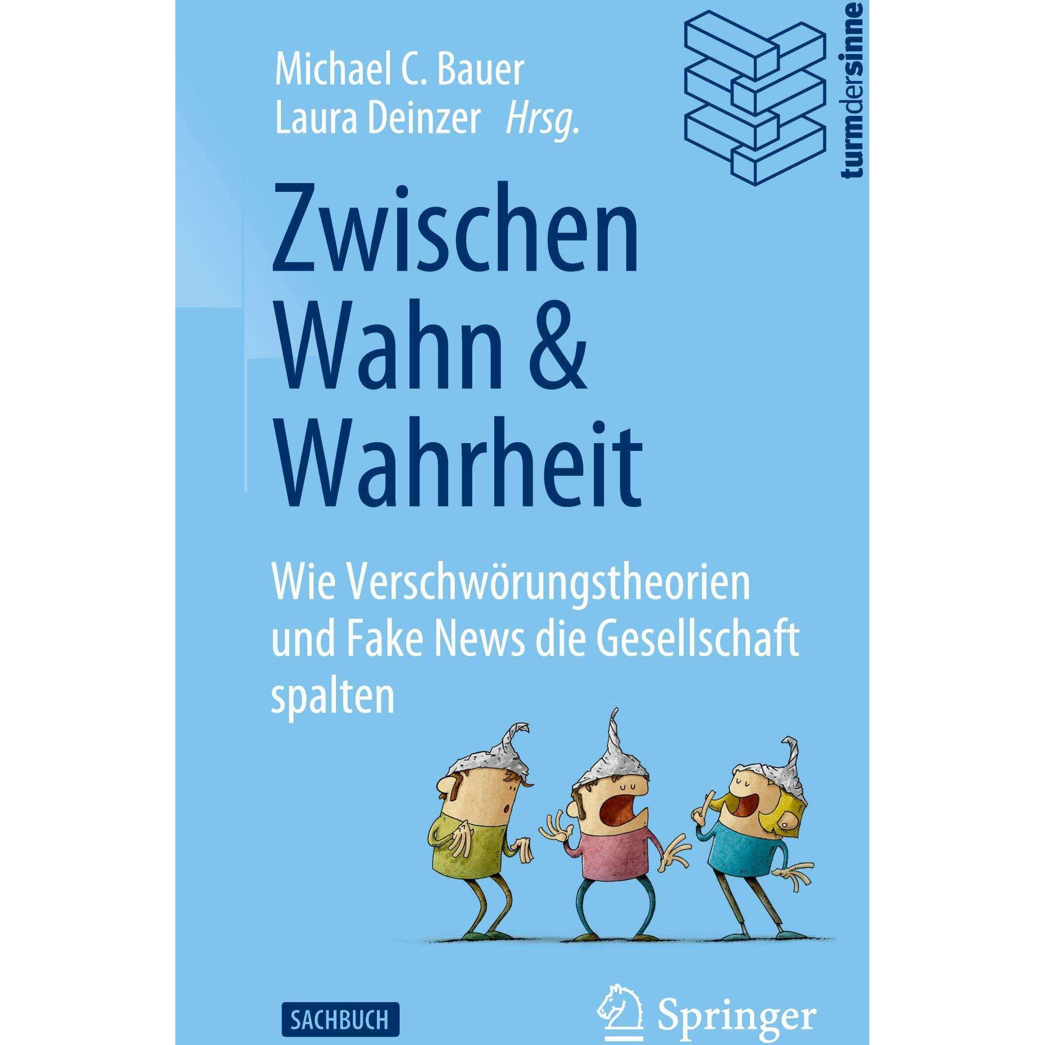 Zwischen Wahn und Wahrheit, Fachbücher von Michael Bauer, Bauer