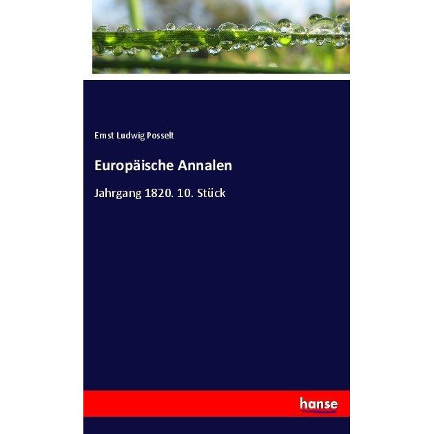 Europäische Annalen, Fachbücher von Ernst Ludwig Posselt