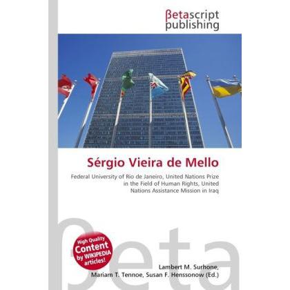 Sérgio Vieira de Mello, Fachbücher von Susan F. Marseken, Lambert M. Surhone, Miriam T. Timpledon