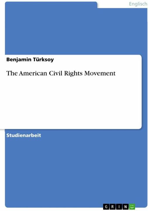 Produktbild The American Civil Rights Movement (Deutsch, 2012)