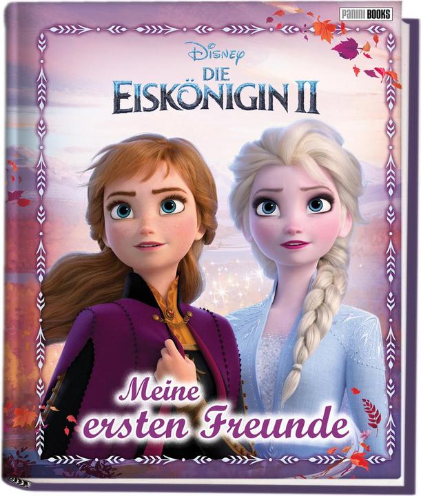 Panini Disney Die Eiskönigin 2: Meine ersten Freunde (Deutsch, Panini, 2019)