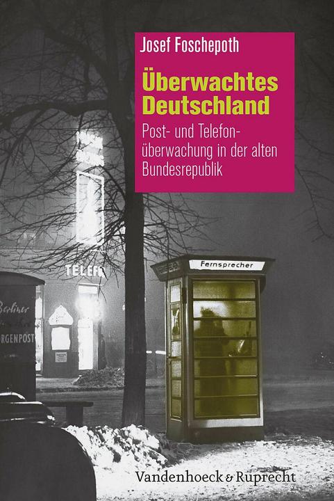 Produktbild Überwachtes Deutschland (Deutsch, Josef Foschepoth, 2017)
