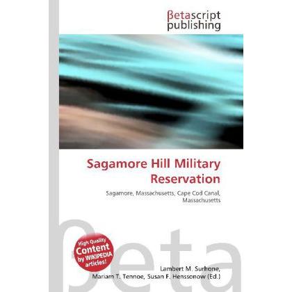 Sagamore Hill Military Reservation, Fachbücher