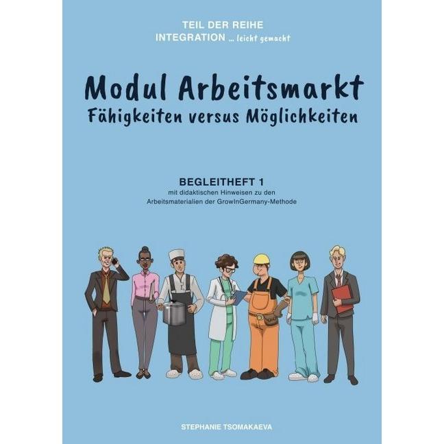 Modul Arbeitsmarkt, Schulbücher von Stephanie Tsomakaeva