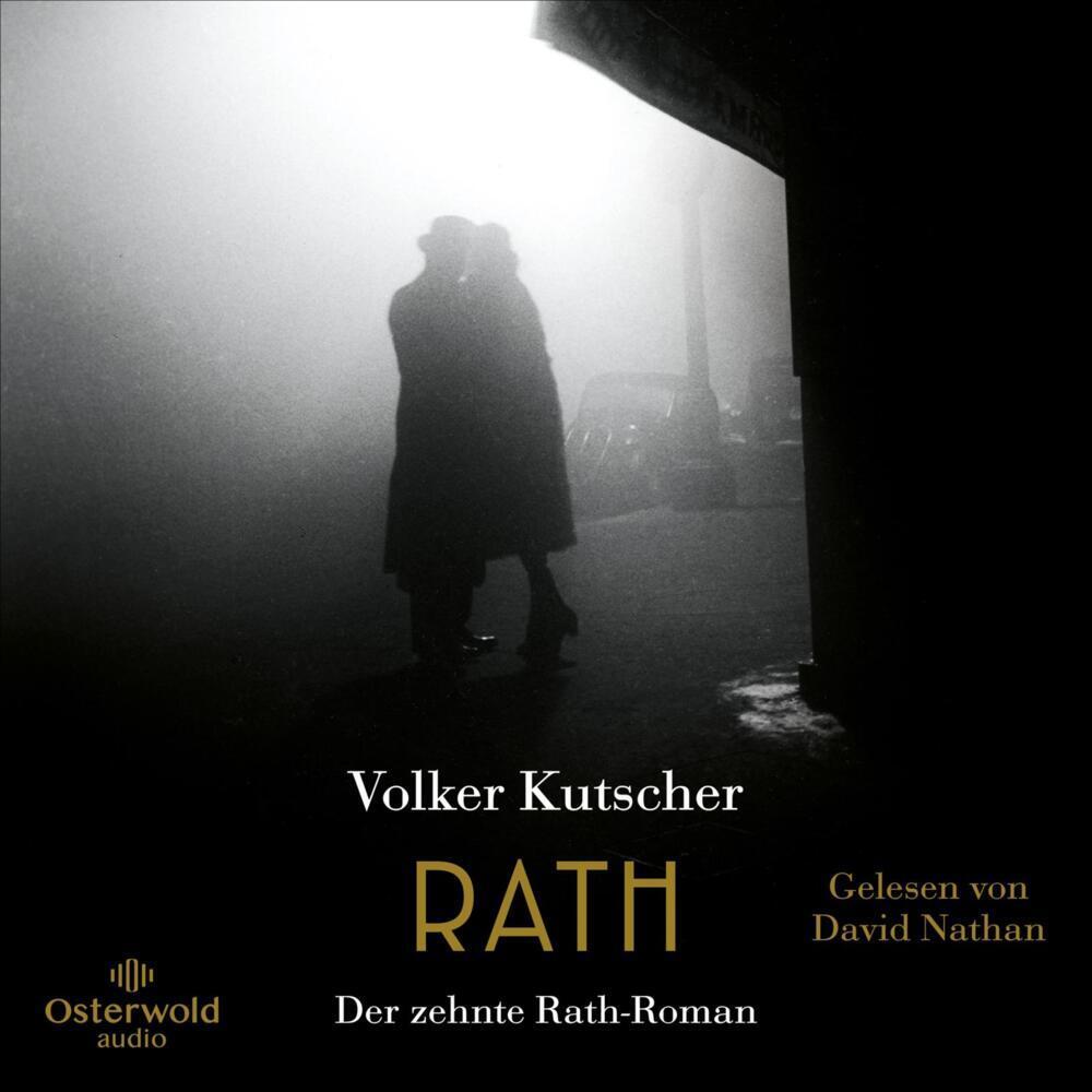 Rath (Die Gereon-Rath-Romane 10), Hörbücher von Volker Kutscher