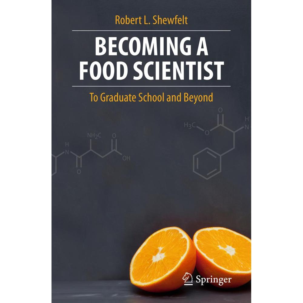 Becoming a Food Scientist, Fachbücher von Robert L. Shewfelt