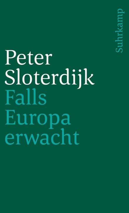 Produktbild Falls Europa erwacht (Deutsch, Peter Sloterdijk, 2002)