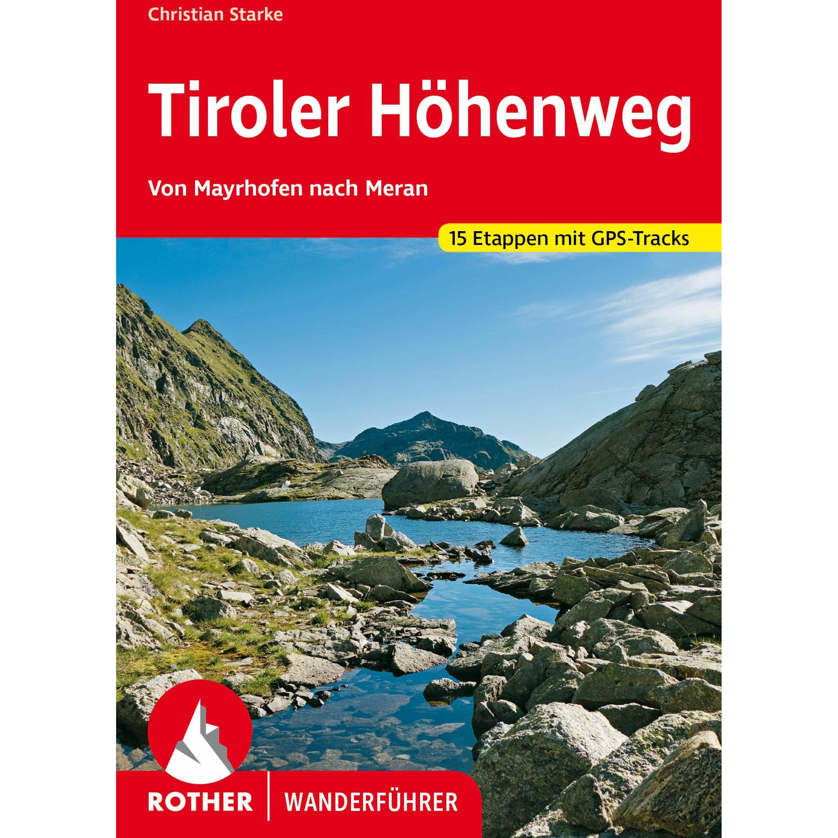 Tiroler Höhenweg, Ratgeber von Christian Stark