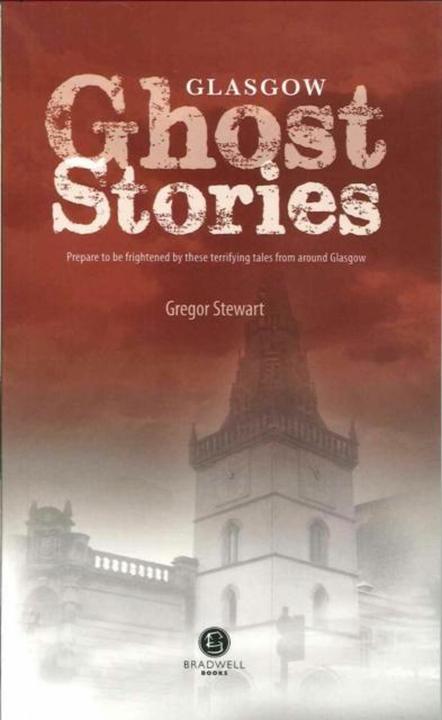Image du produit Glasgow Ghost Stories (Anglais, Gregor Stewart, 2016)