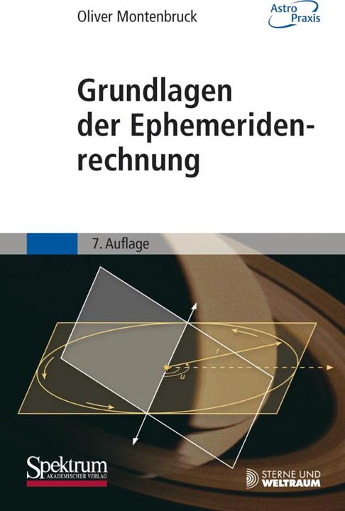 Produktbild Grundlagen der Ephemeridenrechnung (Deutsch, Oliver Montenbruck, 2005)