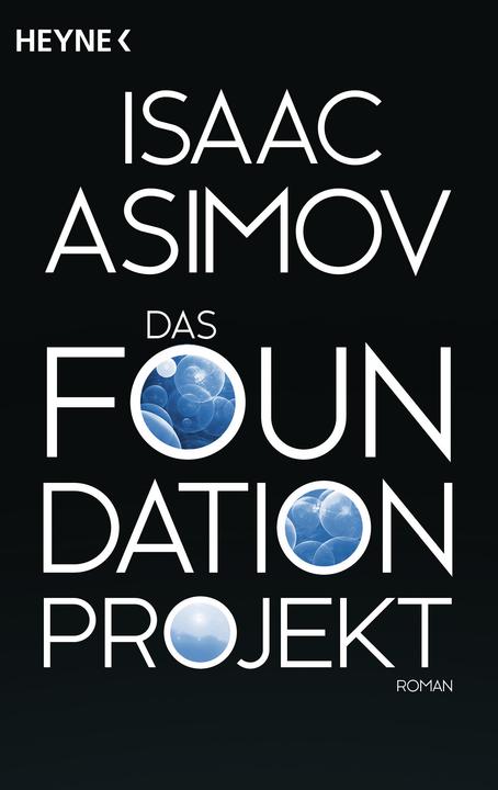 Produktbild Das Foundation Projekt (Deutsch, Isaac Asimov, 2014)