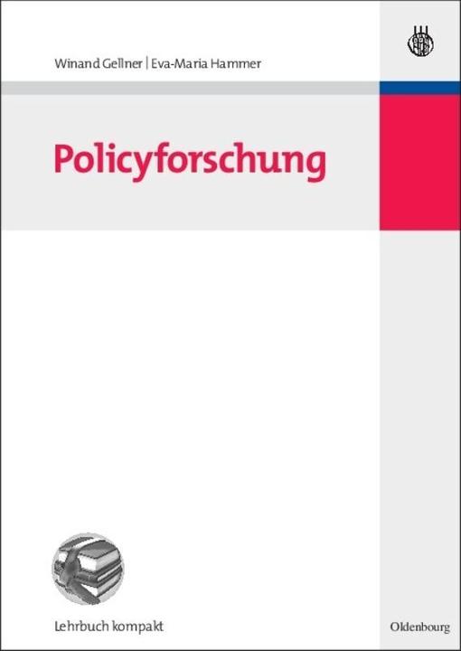 Produktbild Policyforschung (Deutsch, Eva-Maria Hammer, Winand Gellner, 2010)