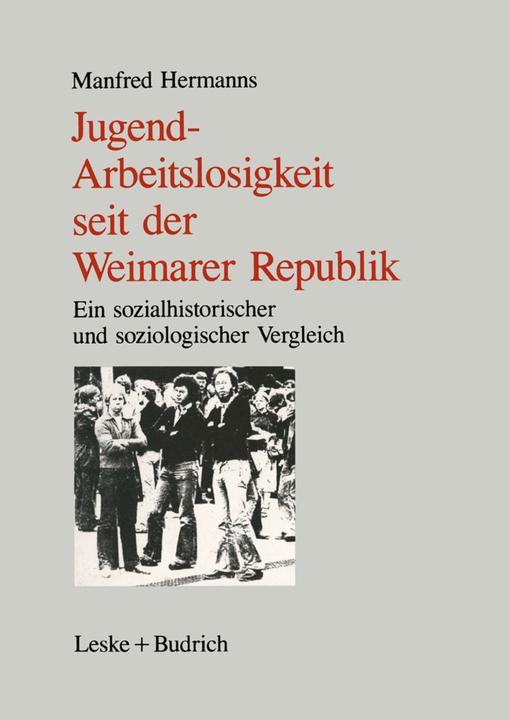 Produktbild Jugendarbeitslosigkeit seit der Weimarer Republik (Deutsch, 2012)