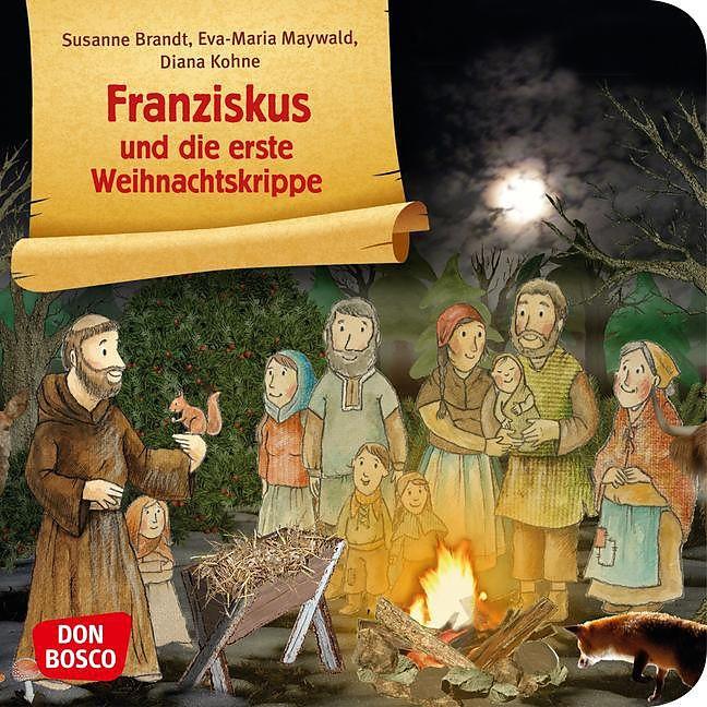 Franziskus und die erste Weihnachtskrippe, Kinderbücher von Susanne Brandt