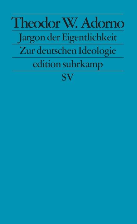 Produktbild Jargon der Eigentlichkeit (Deutsch, Theodor W. Adorno, 1964)