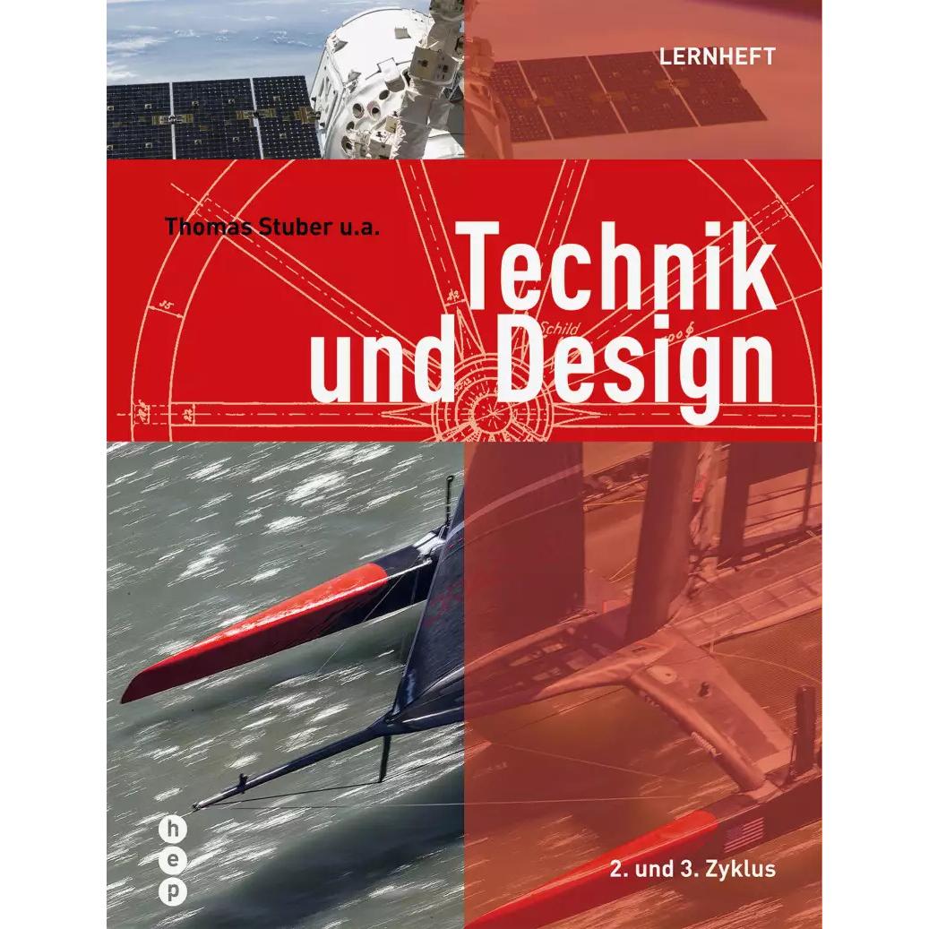 Technik und Design - Lernheft (Neuauflage 2022), Fachbücher von Thomas Stuber