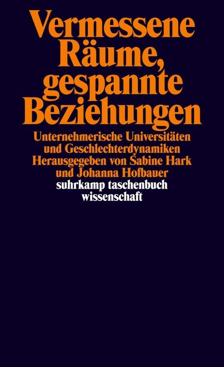Produktbild Vermessene Räume, gespannte Beziehungen (Deutsch, Johanna Hofbauer, Sabine Hark, 2018)