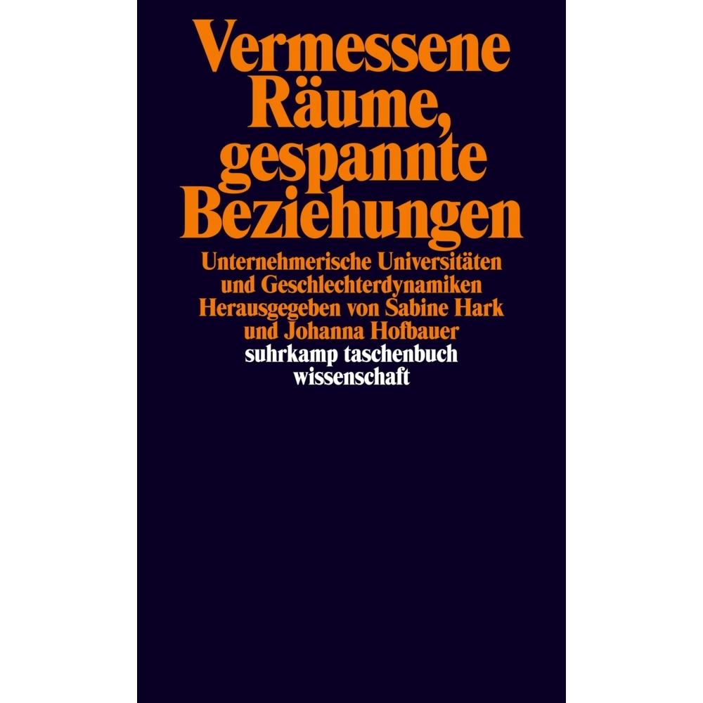 Vermessene Räume, gespannte Beziehungen, Fachbücher von Sabine Hark, Johanna Hofbauer