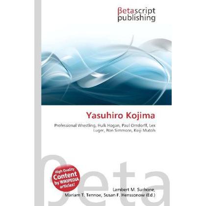 Yasuhiro Kojima, Ratgeber von Lambert M. Surhone, Mariam T. Tennoe, Susan F. Henssonow