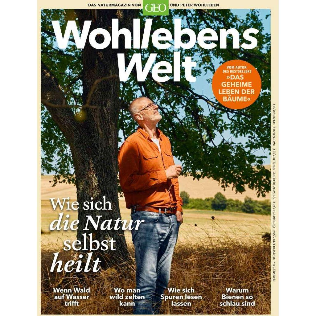 Wohllebens Welt / Wohllebens Welt 10/2021 - Wie sich die Natur selbst heilt, Fachbücher von Peter Wohlleben