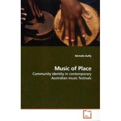 Music of Place, Fachbücher von Michelle Duffy