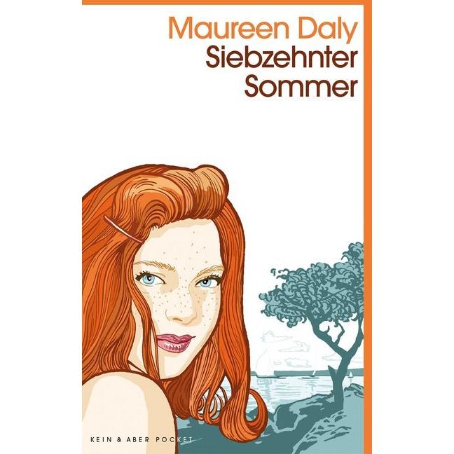 Siebzehnter Sommer, Belletristik von Maureen Daly