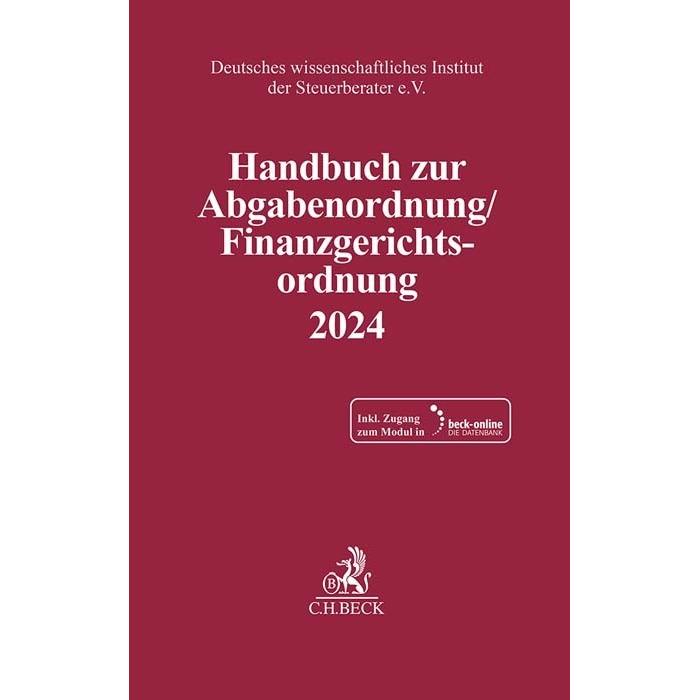 Handbuch zur Abgabenordnung / Finanzgerichtsordnung 2024, Fachbücher von Deutsches/, wissenschaftlichesInstitutder