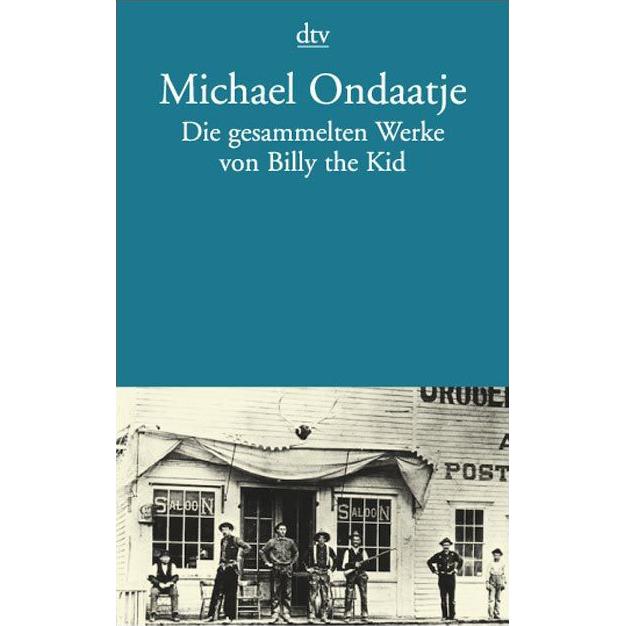 Thumbnail - DTV Die gesammelten Werke von Billy the Kid (Michael Ondaatje, Deutsch), Sonstige Literatur
