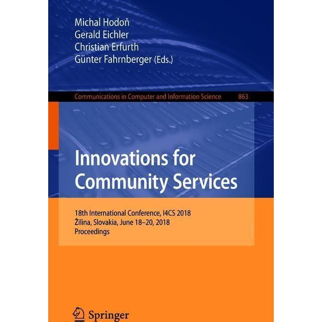 Innovations for Community Services, Fachbücher von Christian Erfurth, Günter Fahrnberger, Gerald Eichler, Michal Hodon