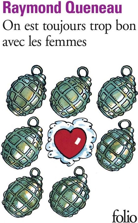 Image du produit On est toujours trop bon avec les femmes (Queneau Raymond, Français)