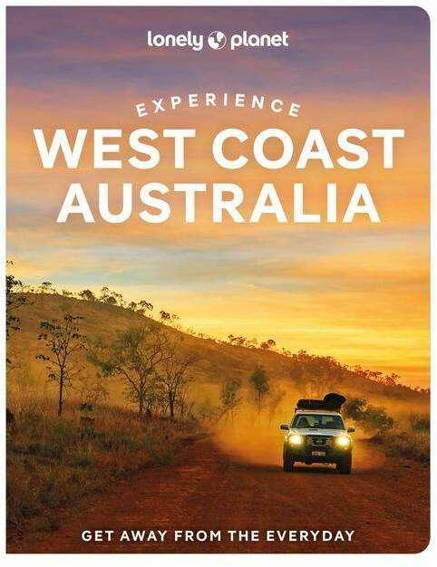 Image du produit Experience West Coast Australia (Anglais, Anthony Ham, Fleur Bainger, 2022)
