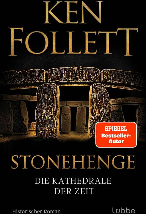 Stonehenge - Die Kathedrale der Zeit (Deutsch, Ken Follett, 2025)