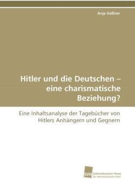 Image du produit Hitler und die Deutschen - eine charismatische Beziehung? (Allemand, Anja Gessner, 2011)