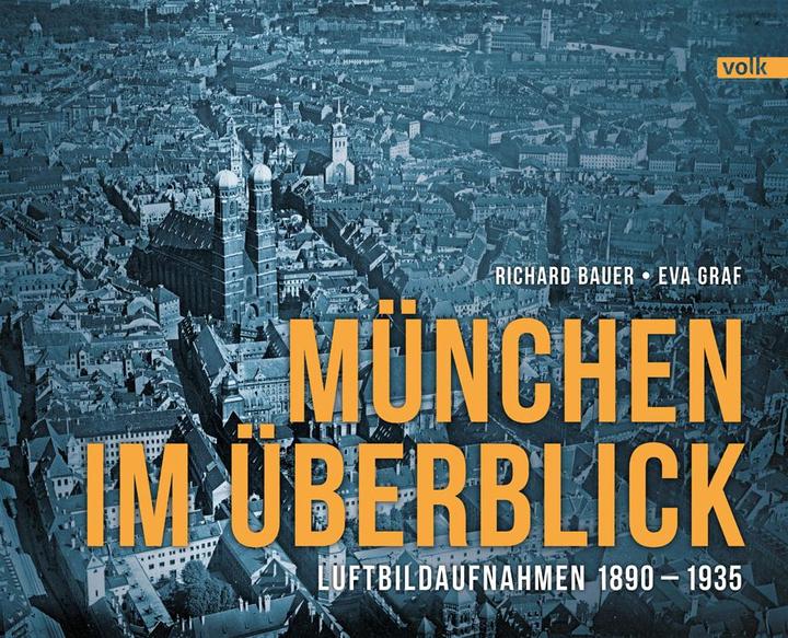 Produktbild München im Überblick (Deutsch, Eva Graf, Richard Bauer, 2021)