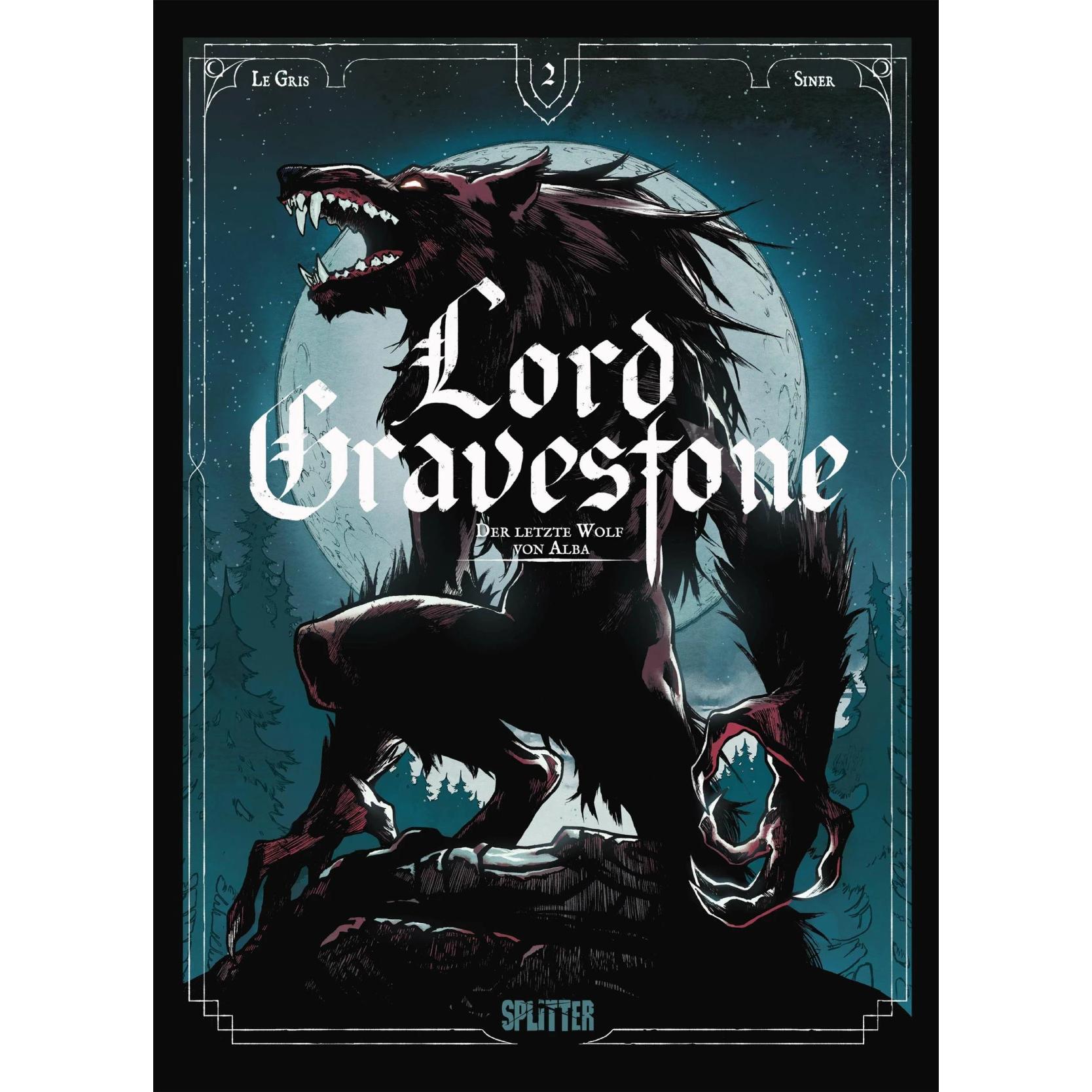 Lord Gravestone. Band 2, Belletristik von Jérôme Le Gris