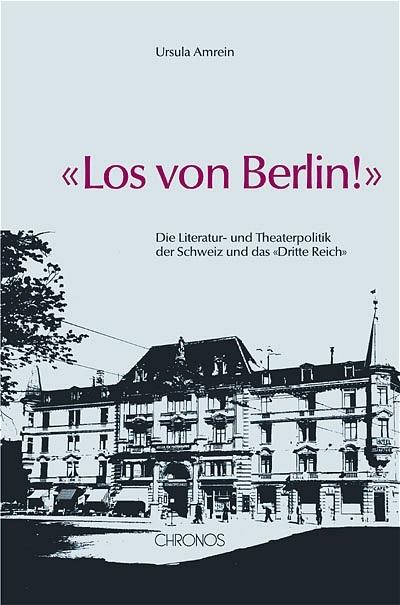 Produktbild Los von Berlin! (Deutsch, Amrein, Ursula, 2004)