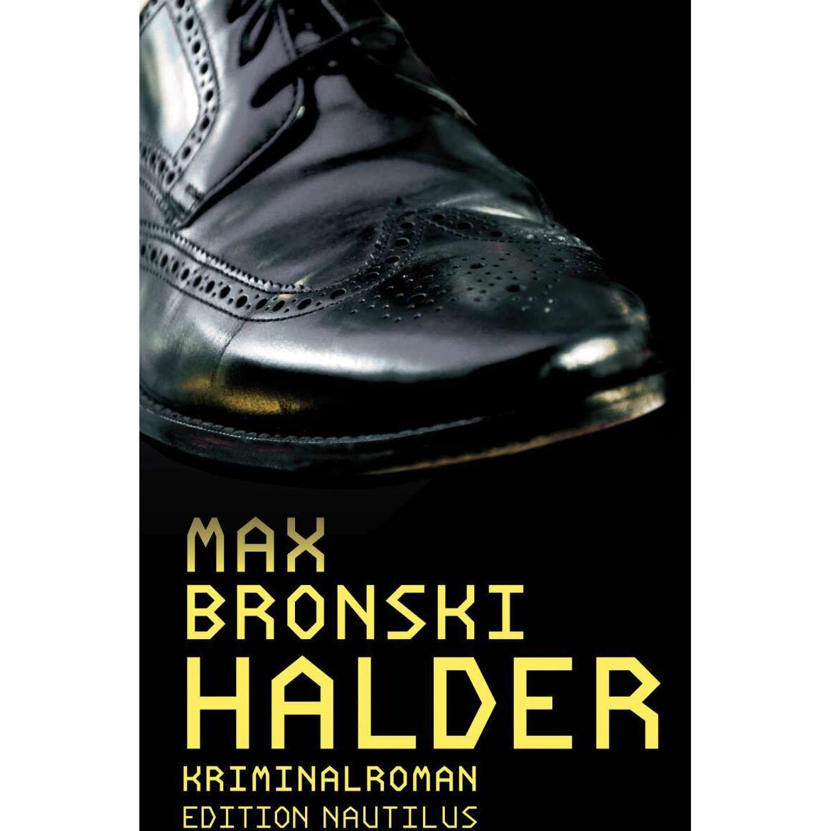 Halder, Belletristik von Max Bronski