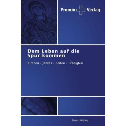 Dem Leben auf die Spur kommen, Fachbücher