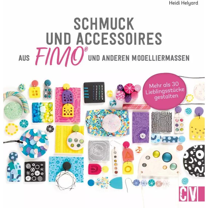 Thumbnail - Schmuck und Accessoires aus FIMO und anderen Modelliermassen, Ratgeber von Heidi Helyard