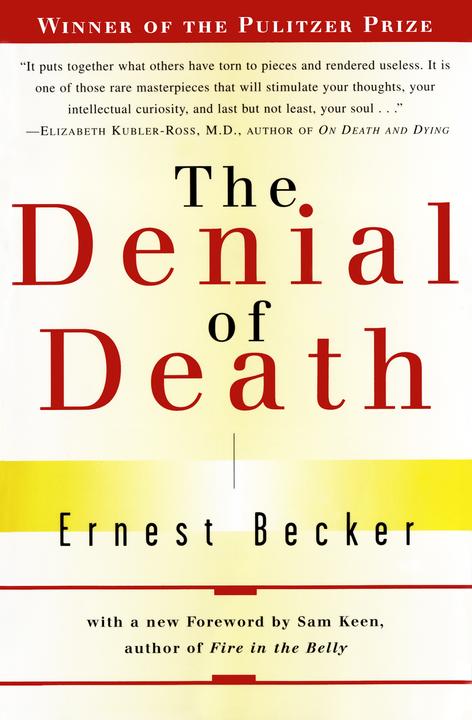 Produktbild The Denial of Death (Englisch, Ernest Becker, 1997)