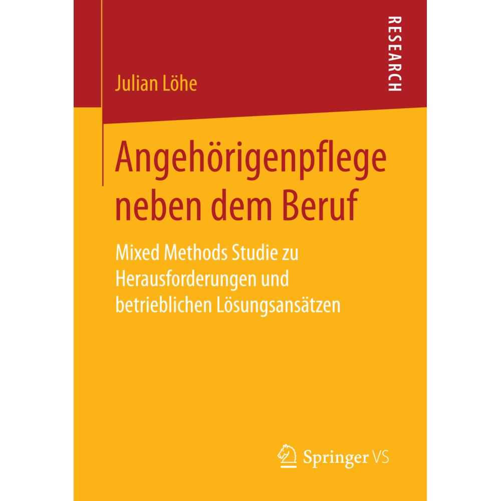 Angehörigenpflege neben dem Beruf, Fachbücher von Julian Löhe