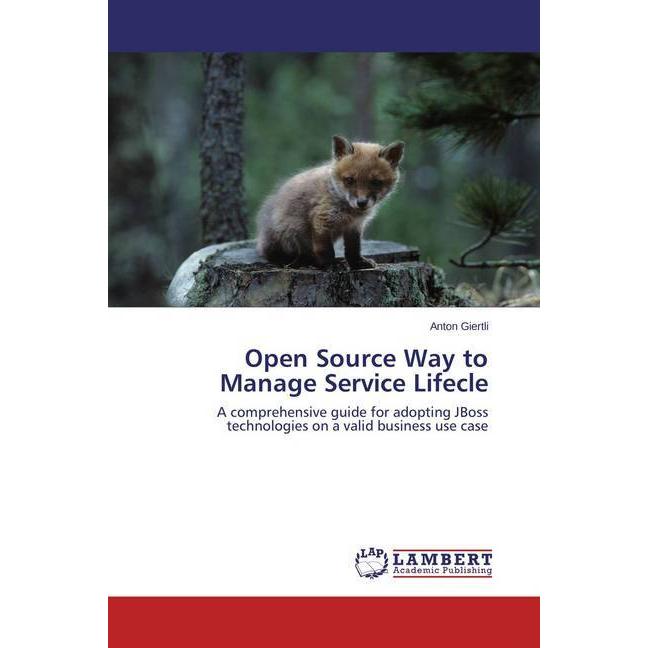 Open Source Way to Manage Service Lifecle, Fachbücher