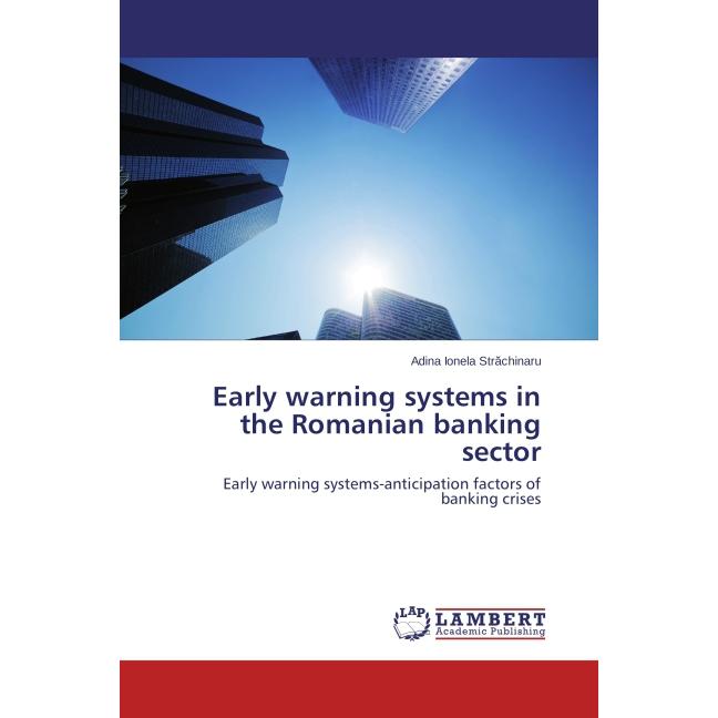 Early warning systems in the Romanian banking sector, Ratgeber