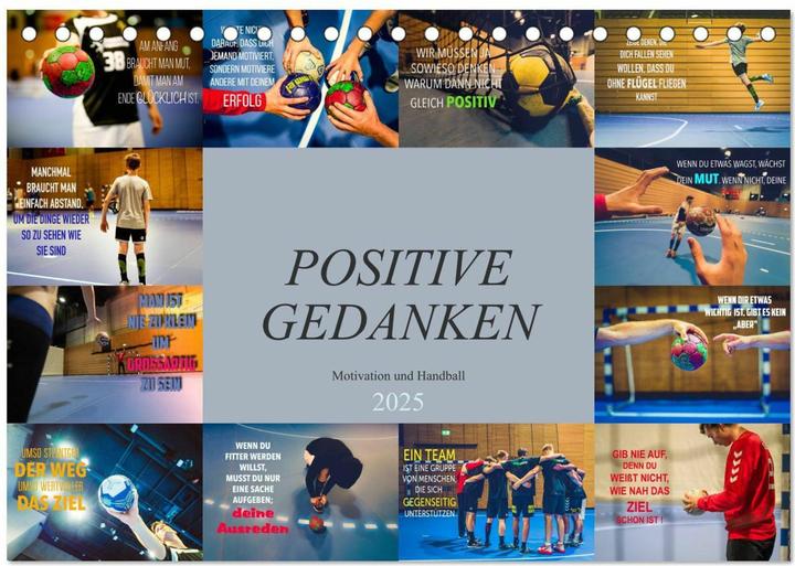 Produktbild Positive Gedanken - Motivation und Handball (Tischkalender 2025 DIN A5 quer), Monatska (A5)
